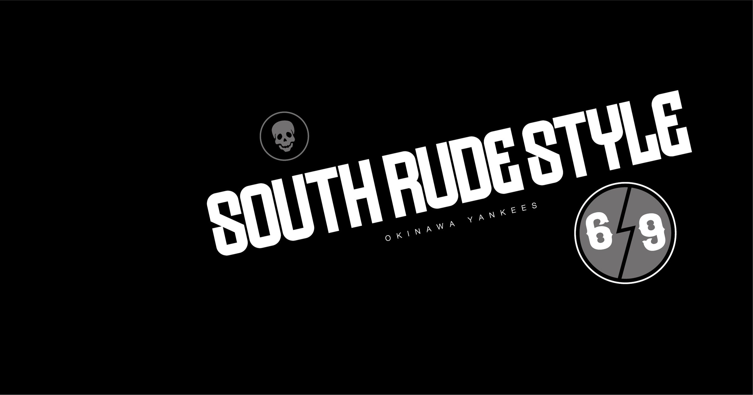 沖縄ヤンキース SOUTH RUDE STYLE